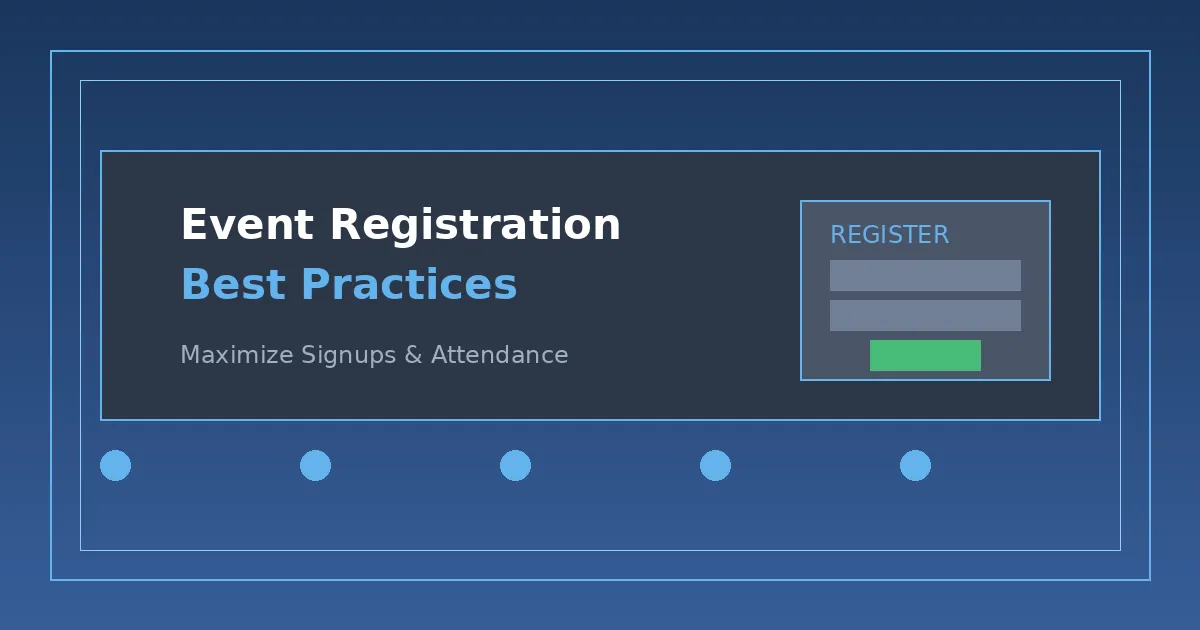 Event registration best practices guide showing a registration form with signup optimization strategies
